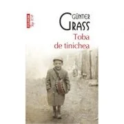 Toba de tinichea, editie de buzunar - Gunter Grass