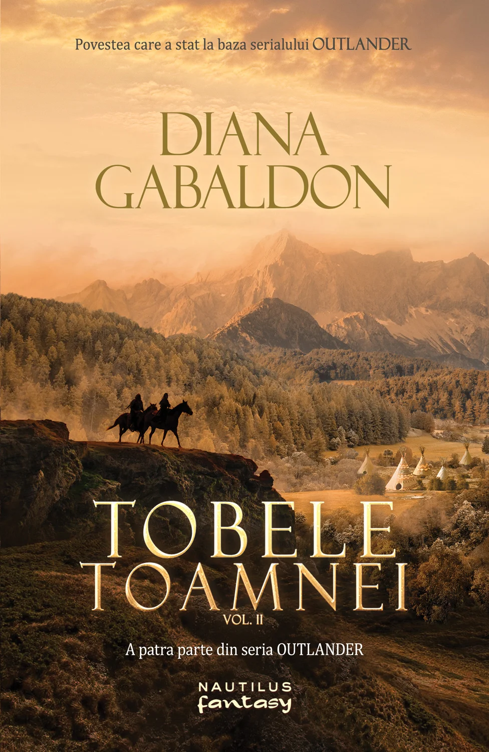 Tobele toamnei vol. 2 (Seria OUTLANDER, partea a IV-a)