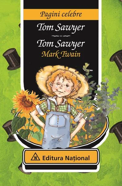 Tom Sawyer / Tom Sawyer - Hardcover - Mark Twain - Naţional