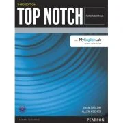 Top Notch 3e Fundamentals Student Book with MyEnglishLab - Joan Saslow