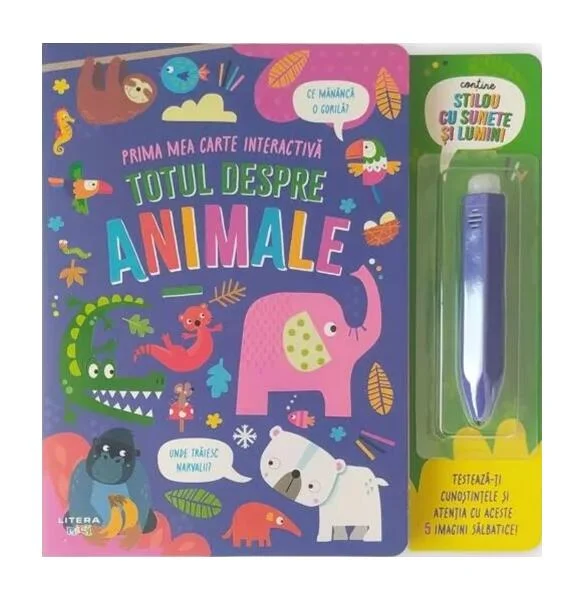 Totul despre animale. Prima mea carte interactivă - Board book - *** - Litera mică