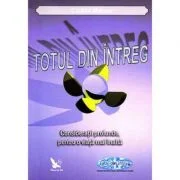 Totul din intreg - Catalin Manea