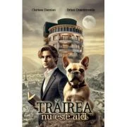 Trairea nu este aici – Clarissa Damian