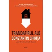 Trandafirul alb - Constantin Chirita