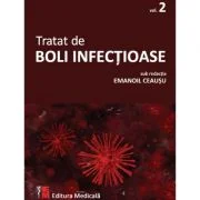 Tratat de boli infectioase. Volumul 2 - Emanoil Ceausu
