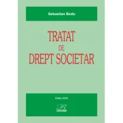 Tratat de Drept Societar - Sebastian Bodu