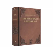Tratat teoretic si practic de procedura civila - Eugen Herovanu