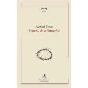 Tratatul de la Patriarhie - Adelina Fleva