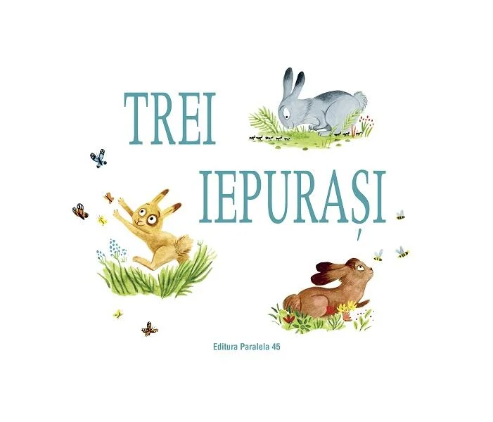 Trei iepurași - Paperback - Zemanel - Paralela 45