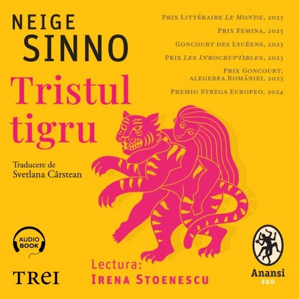 Tristul tigru - Audiobook - Neige Sinno