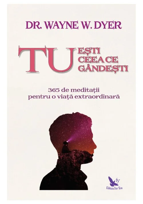 Tu esti ceea ce gandesti