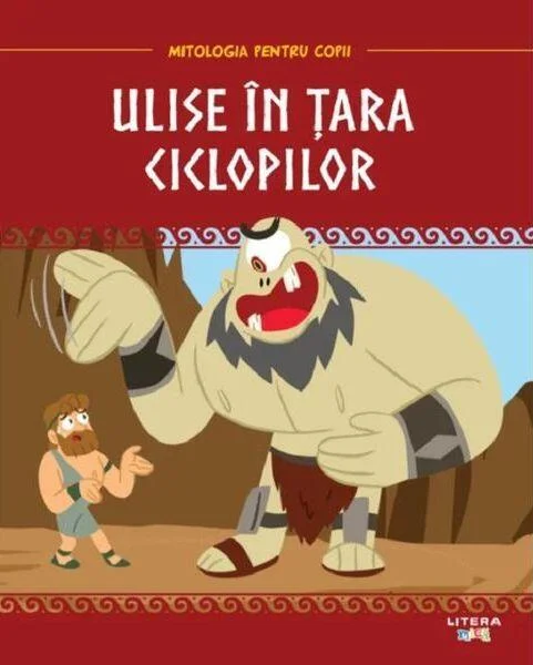 Ulise în țara ciclopilor - Hardcover - Litera mică