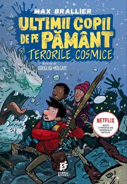Ultimii copii de pe Pământ și Terorile Cosmice (Vol. 4) - Paperback brosat - Max Brallier - Storia Books