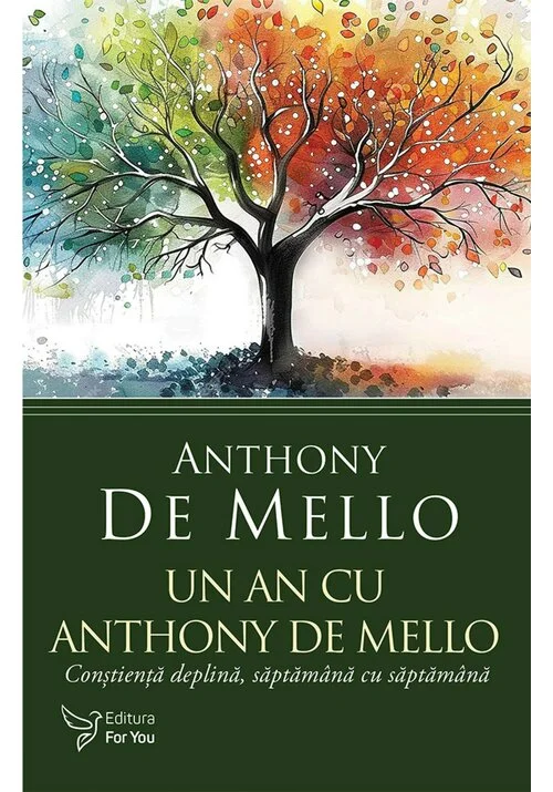 Un an cu Anthony De Mello