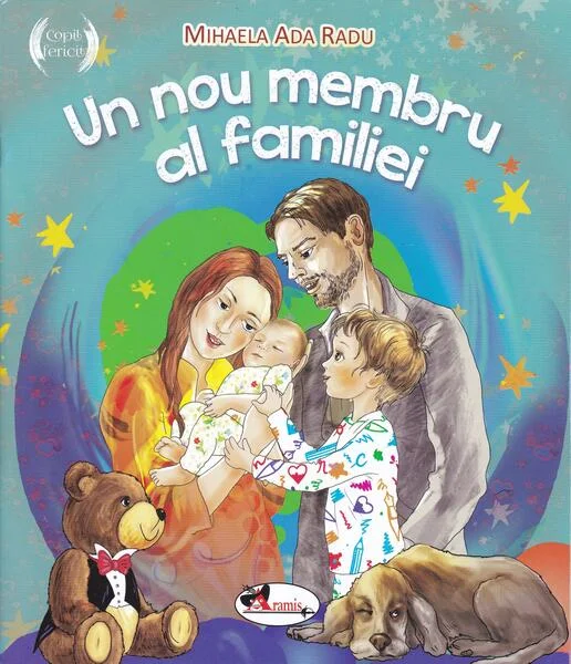 Un nou membru al familiei - Paperback - Mihaela Ada Radu - Aramis