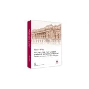 Un Secol De Stat Unitar Si Drept National (1918-2018). Perspective Istorice Cultural-Stiintifice - Mircea Dutu