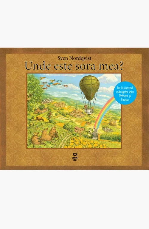 Unde este sora mea? - Sven Nordqvist