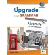 Upgrade Your Grammar CEFR B1 Self-study - Andrew Betsis, Lawrence Mamas
