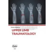 Upper limb traumatology - Flaviu Moldovan