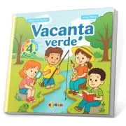 Vacanta verde. Clasa a 4- a