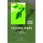Valeriu Popa. Din tainele unui initiat roman - Adriana Caranfil