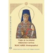 Vata si acatistul Sfantului Cuvios Macarie Protopsaltul