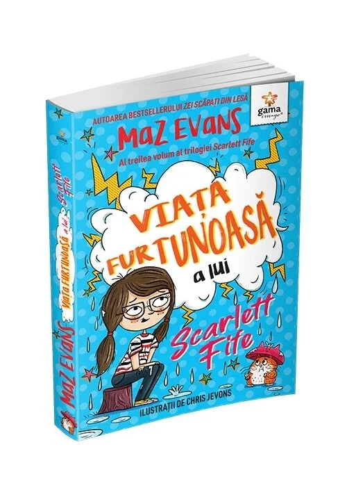Viata furtunoasa a lui Scarlett Fife • volumul 3