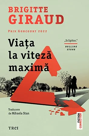 Viața la viteză maximă - Brigitte Giraud
