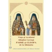 Viata si Acatistul Sfintilor Cuviosi Paisie si Cleopa de la Sihastria
