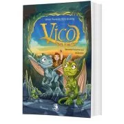 Vico, fratele dragonilor. Secretul talismanului stralucitor - Oliver Pautsch