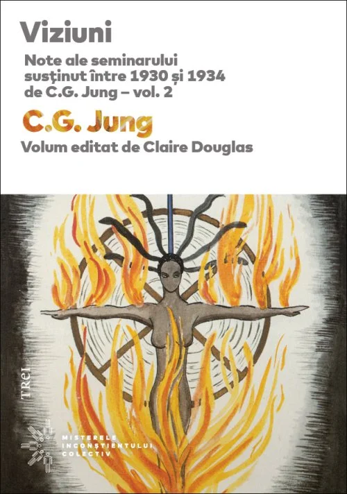 Viziuni. Note ale seminarului susţinut între 1930 și 1934 de C.G. Jung – vol. 2 - C.G. Jung