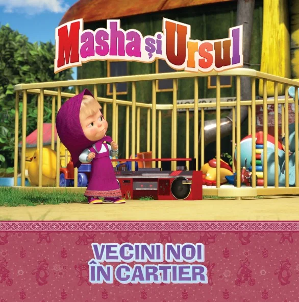Volumul 29. Masha si Ursul. Vecini noi in cartier