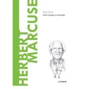 Volumul 63. Descopera Filosofia. Herbert Marcuse - Mario Farina