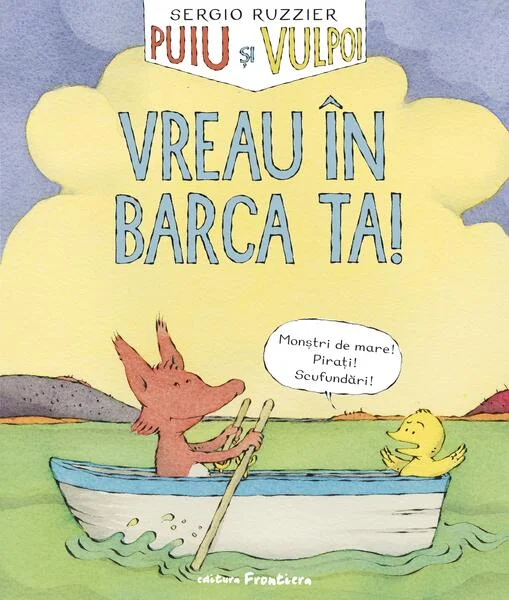 Vreau în barca ta! (Vol. 2) - Hardcover - Sergio Ruzzier - Frontiera
