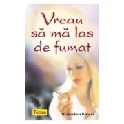 Vreau sa ma las de fumat - Jean-Loup Dervaux