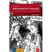 Weihnachtskrimi in München, Buch + Online - Felix und Theo