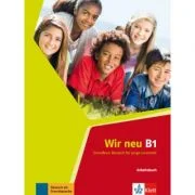 Wir neu B1. Grundkurs Deutsch für junge Lernende. Arbeitsbuch - Giorgio Motta, Eva-Maria Jenkins-Krumm