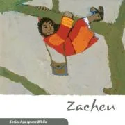 Zacheu (Seria. Asa spune Biblia) - Kees de Kort