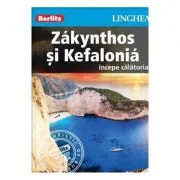 Zakynthos si Kefalonia. Incepe calatoria - Berlitz
