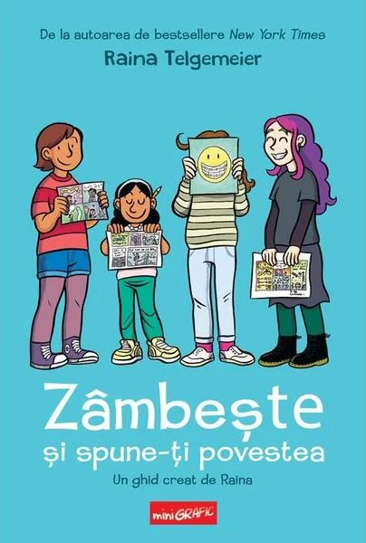 Zâmbește și spune-ți povestea! - Hardcover - Grafic Art