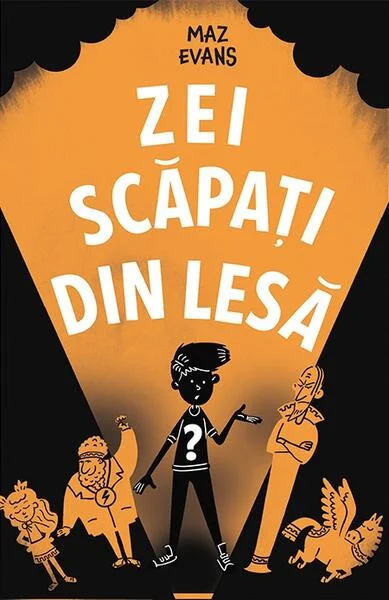 Zei scăpați din lesă. Seria Zei scăpați din lesă (Vol. 1) - Paperback brosat - Maz Evans - RAO