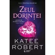 Zeul Dorintei - Katee Robert