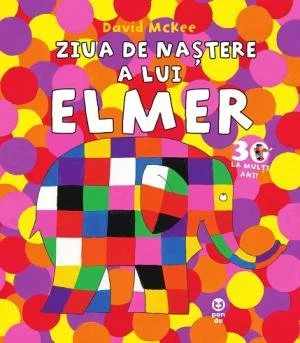 Ziua de naștere a lui Elmer - David McKee