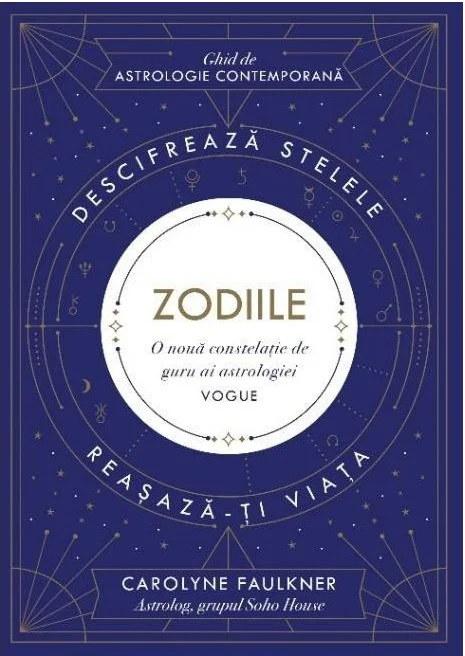 Zodiile  | Carolyne Faulkner
