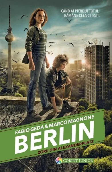 Zorii din Alexanderplatz (Vol. 2) - Hardcover - Fabio Geda, Marco Magnone - Corint Junior